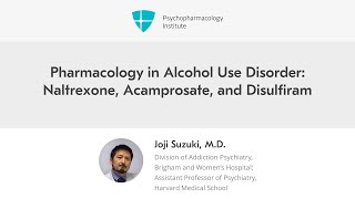 Pharmacology in Alcohol Use Disorder Naltrexone Acamprosate and Disulfiram [upl. by Rivy]