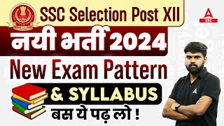 SSC Selection Post Phase 12 Syllabus And Exam Pattern  SSC Selection Post Phase 12 Notification [upl. by Thoer]