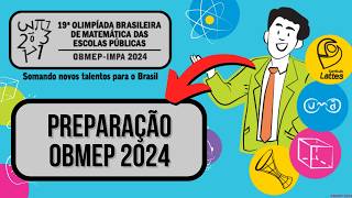 2ª FASE OBMEP 2024 NÍVEL 2 SEGUNDA FASE  REVISÃO PARA A SEGUNDA FASE DA OBMEP 2024 [upl. by Rebekkah]