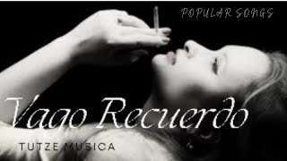 VAGO RECUERDO [upl. by Acimaj]