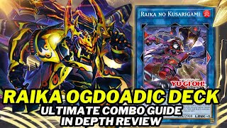 Raika Ogdoadic Deck In Depth Combo Guide Best Way To Play Deck List  New Card Analysis [upl. by Charyl]