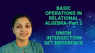 Part2 Basic operations in relational algebra  UnionIntersectionSet differenceMalayalamChapters [upl. by Ydnis99]