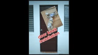 door knob installation [upl. by Ettedualc]