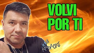 😎 VOLVI POR TI 🟢 Sabroso 🎤 MAS KARAOKE cuarteto [upl. by Wilone19]