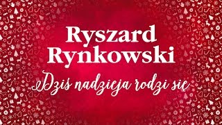 Ryszard Rynkowski  Dziś nadzieja rodzi się [upl. by Alfonse542]