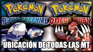 Ubicación de Todas las MT en Pokemon Ruby Omega y Zafiro Alfa  Segunda Parte [upl. by Getter]