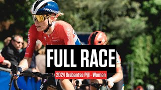 FULL RACE 2024 Brabantse Pijl  Women [upl. by Rusel570]