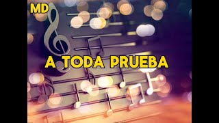 A Toda Prueba Karaoke Norteño [upl. by Trilby220]