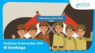 10 November  Surabaya  Mempertahankan Kemerdekaan Indonesia  IPS  SayaBisa [upl. by Dubois]