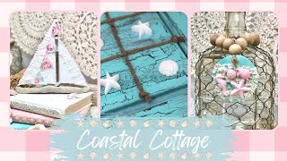 Coastal Cottage Decor with a Shabby Chic Twist  Easy Summer Beach Themed Crafts [upl. by Vanhomrigh]