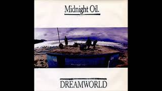 Midnight Oil  Dreamworld Torisutan Extended [upl. by Valonia]