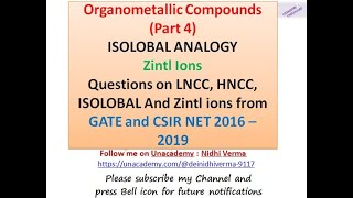 ISOLOBAL ANALOGY Zintl Ions Questions from GATE and CSIR NET 2016 – 2019 [upl. by Baal]