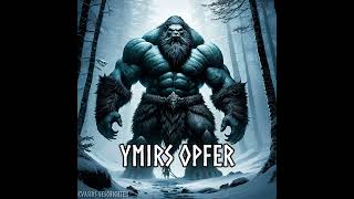 Ymirs Opfer [upl. by Oremo]