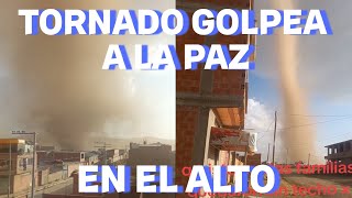 Peligroso tornado golpea a EL ALTO Bolivia [upl. by Sikata]