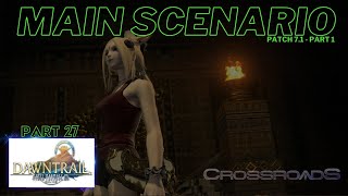 FFXIV  A Royal Invitation  Patch 71 Pt 1  Part 27 Dawntrail Main Scenario MSQ [upl. by Le]