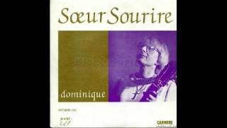 Chanter soeur sourire Dominique en ne disant que Annie [upl. by Nolte]