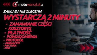 Zlecenie w 2 minuty Jak założyć zlecenie — Motowarsztatpl [upl. by Etakyram]