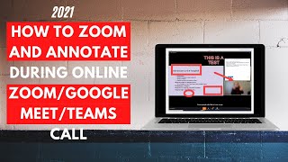 How to zoom in and annotate during online zoomGoogle Meet or Teams call [upl. by Lareine]