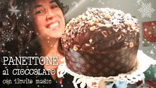 PANETTONE AL CIOCCOLATO con lievito madre [upl. by Niamjneb]