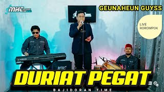 DURIAT PEGAT VERSI BAJIDORAN MELENOYYY  LIVEAUDIORECORD [upl. by Suiraj]