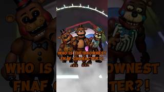 Who is the brownest fnaf character fnaf brown freddy fnafmovie fyp fypシ゚viral fypage fypシ゚ [upl. by Kotz]