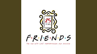 WAH PAH From Friends 25th Anniversary The One with Cast Performances and Dialogue from the TV [upl. by Michell685]