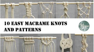 10 Easy MACRAME KNOTS and PATTERNS  Tutorial [upl. by Aihsa]