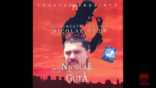 Nicolae Guta  Am gagica belea mare [upl. by Igic]