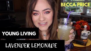 Essential Oil LAVENDER LEMONADE RECIPE  Young Living Essential  Becca Price [upl. by Nine]