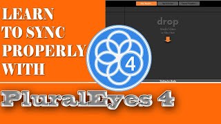 HOW TO SYNC WITH PLURAL EYES 4 [upl. by Valdes]