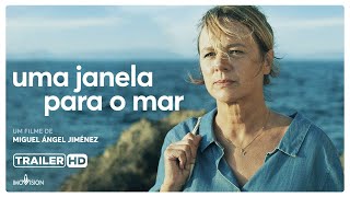 Uma Janela Para o Mar  Trailer Oficial  Legendado [upl. by Mchale]