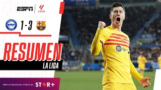 ¡GOLAZO DE LEWANDOWSKI PARA QUE EL BARSA VUELVA AL TRIUNFO  Alavés 13 Barcelona  RESUMEN [upl. by Yaresed97]