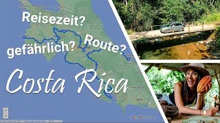 COSTA RICA URLAUB  Reiseroute amp Tipps für 23 Wochen RUNDREISE [upl. by Lua]