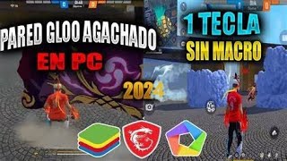 ✅PARED AGACHADO con UNA TECLA NUEVO MACRO BLUESTACKS 5 free fire👽 [upl. by Becket]