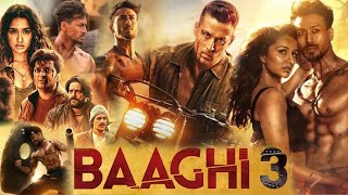 Baaghi 3 Movie in Hindi HD facts amp review  Tiger Shroff  Shraddha Kapoor  Ritesh Deshmukh [upl. by Nojram]