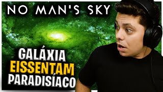 A MELHOR GALÃXIA DE NO MANS SKY E COMO CHEGAR EM EISSENTAM [upl. by Aglo658]