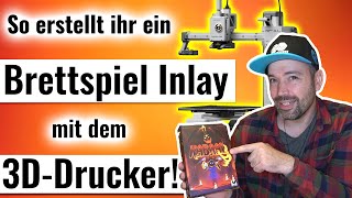 Erklärt wie es geht  Brettspiel Inlay mit dem 3DDrucker erstellen [upl. by Sylvester]