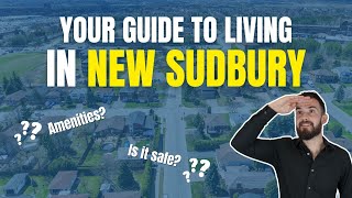 Sudbury Neighbourhood Guide New Sudbury [upl. by Rollins834]