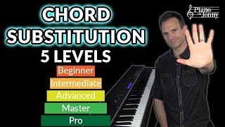 Chord Substitution 5 Levels from Beginner to Pro 🎹 [upl. by Barren]