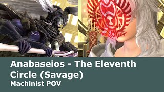 FFXIV  P11S MCH POV Pandæmonium Anabaseios The Eleventh Circle Savage [upl. by Acacia294]