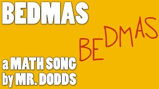 Colin Dodds  BEDMAS Order of Operations Math Song [upl. by Cardwell]