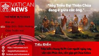 Radio thứ Năm 16112023  Vatican News Tiếng Việt [upl. by Adkins]