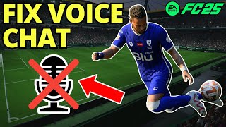 Fix Voice Chat Not Working in FC 25 [upl. by Nnyliak]