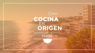 Nerja  A journey through the gastronomy of the Costa del Sol with Cocina en Origen [upl. by Liemaj]