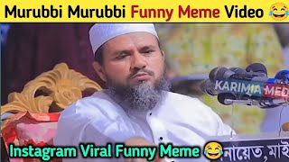 Murubbi Murubbi Funny😂 Mushtaq Faizi Murubbi Murubbi Murubbi Murubbi huhuhuhu viralvideo [upl. by Rowell]