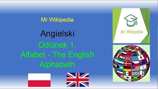 Angielski  odc 1 Alfabet  The English Alphabeth [upl. by Starks291]