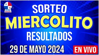 🔰🔰 EN VIVO SORTEO MIERCOLITO  29 de MAYO de 2024  Loteria Nacional de Panamá [upl. by Burns894]