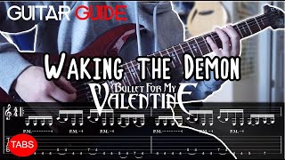 Bullet for My Valentine  Waking the Demon Guitar Guide [upl. by Enyalb117]