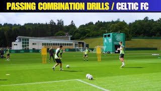 Passing Combination Drills  Celtic FC [upl. by Nomzzaj]