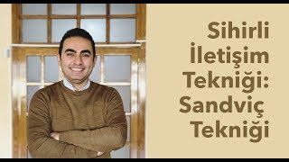 Sihirli İletişim Tekniği Sandviç Tekniği [upl. by Dnumde348]